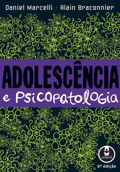 Adolescência e Psicopatologia:
